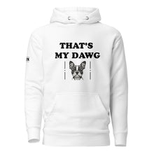Load image into Gallery viewer, THAT'S MY DAWG (black text)