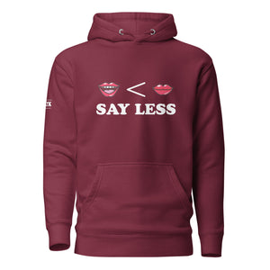 SAY LESS (white text)