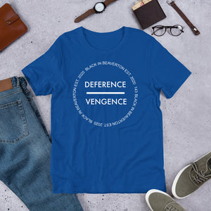 Deference over Vengence